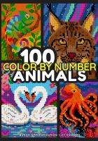 100 Animals – Color By Number Coloring Book