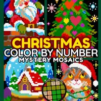 Christmas Mystery Mosaics color by number book for teens and adults – pixel art holiday coloring by Serge Whitehill